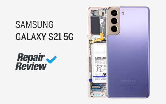 Repair Review des Samsung Galaxy S21